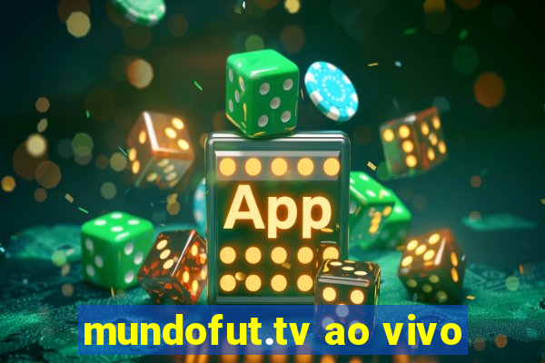 mundofut.tv ao vivo